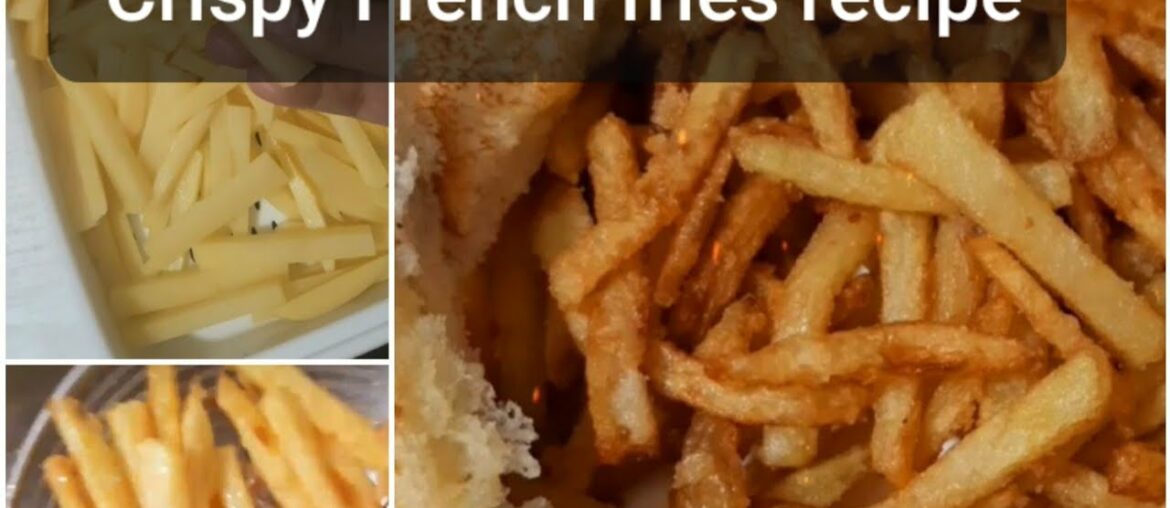 Crispy French fries recipe/hommade French fries/potato fingers