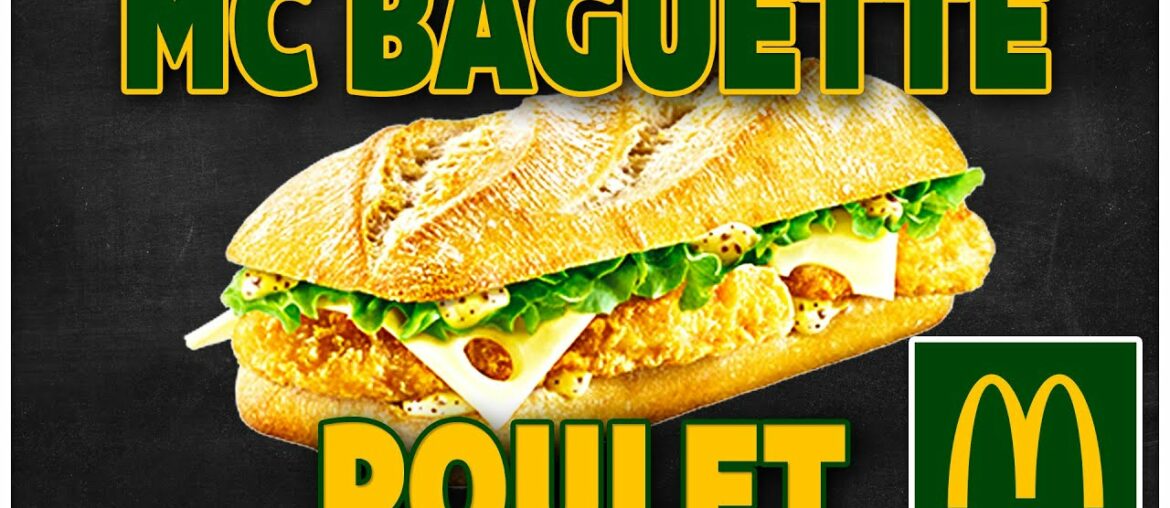 MCBAGUETTE POULET, LE PIRE SANDWICH MCDO ? - AU RESTO #4