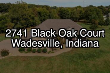 2741 Black Oak Court - Wadesville, Indiana