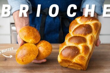 SUPER BUTTERY FRENCH BRIOCHE (2 Ways)