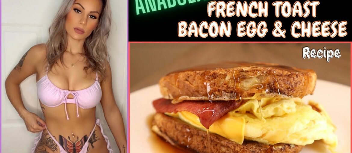 Anabolic | French Toast Bacon Egg & Cheese | Breakfast Sandwich | Recipe Anabolic | French Toast Bacon Egg & Cheese | Breakfast Sandwich | Recipe
