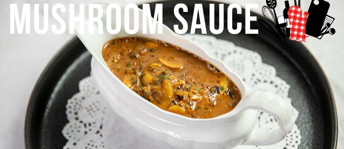 Mushroom Sauce | Everyday Gourmet S11 Ep90