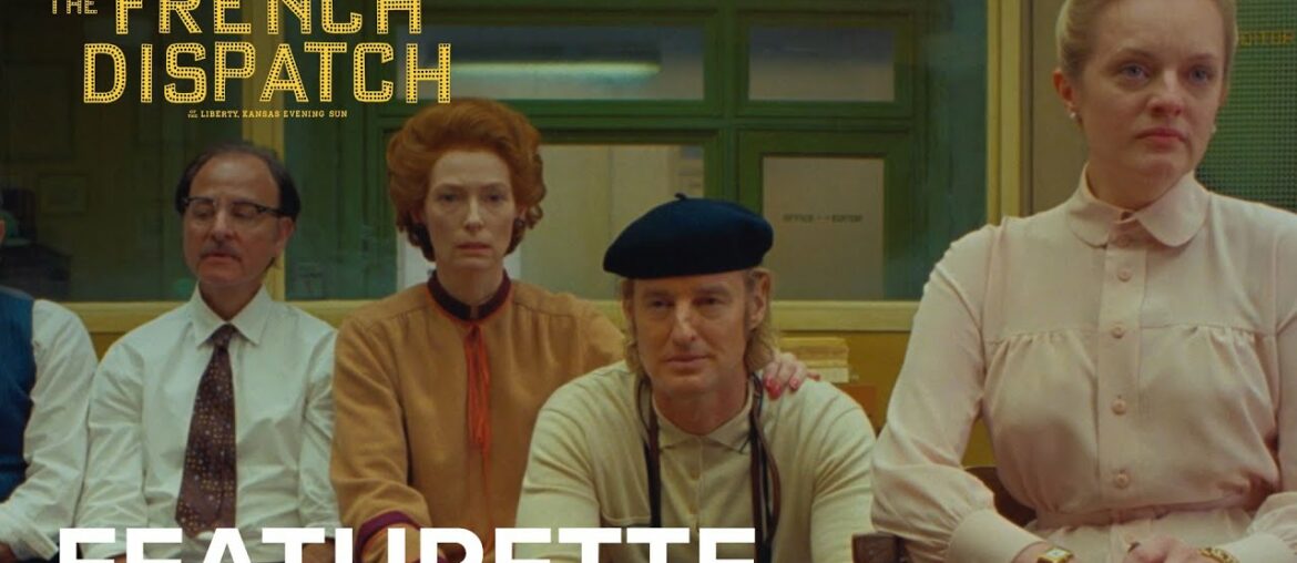 THE FRENCH DISPATCH | "Cast" Featurette | Searchlight Pictures THE FRENCH DISPATCH | "Cast" Featurette | Searchlight Pictures