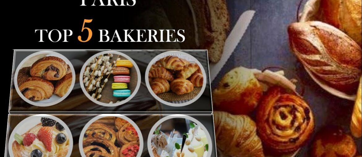 5 Amazing Bakeries In Paris France 5 Amazing Bakeries In Paris France