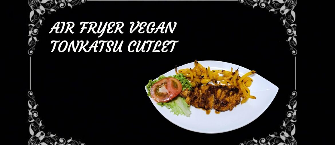 Air Fryer Vegan Tonkatsu Cutlet (Schnitzel)