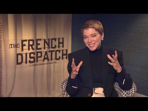 Lea Seydoux interview for The French Dispatch Lea Seydoux interview for The French Dispatch