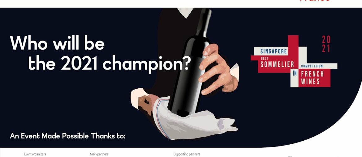 Best Sommelier in French Wine Finals – Singapore 2021 Best Sommelier in French Wine Finals - Singapore 2021