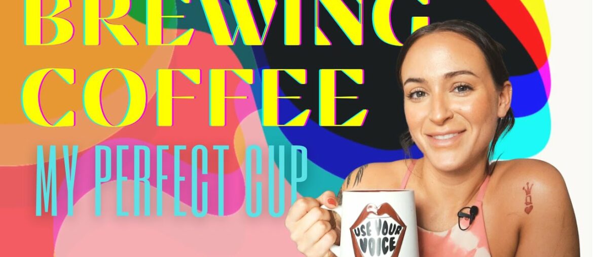 How I Brew Coffee at Home How I Brew Coffee at Home