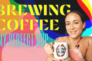 How I Brew Coffee at Home