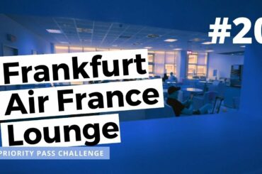 FRANKFURT Air France Lounge (Terminal 2)