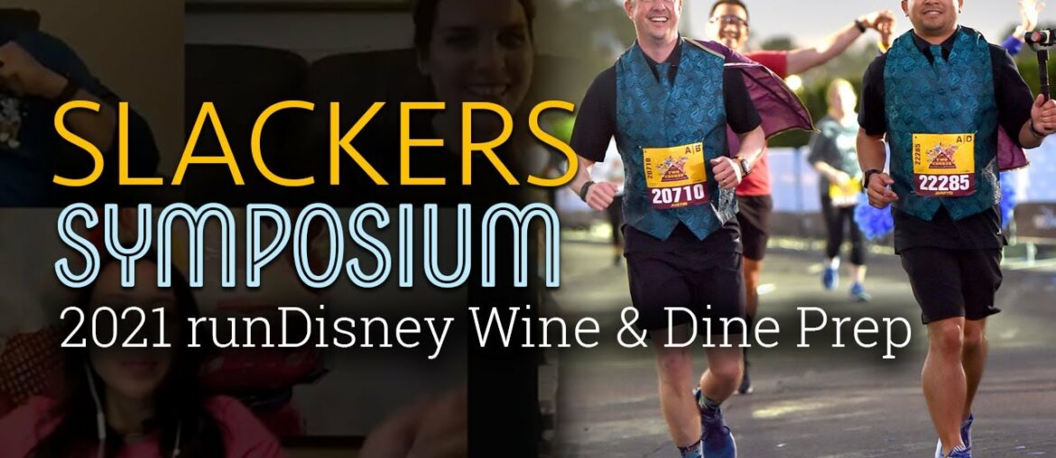 2021 runDisney Wine & Dine Prep 2021 runDisney Wine & Dine Prep