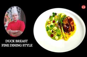 duck breast ||fine dining style ||cooking side
