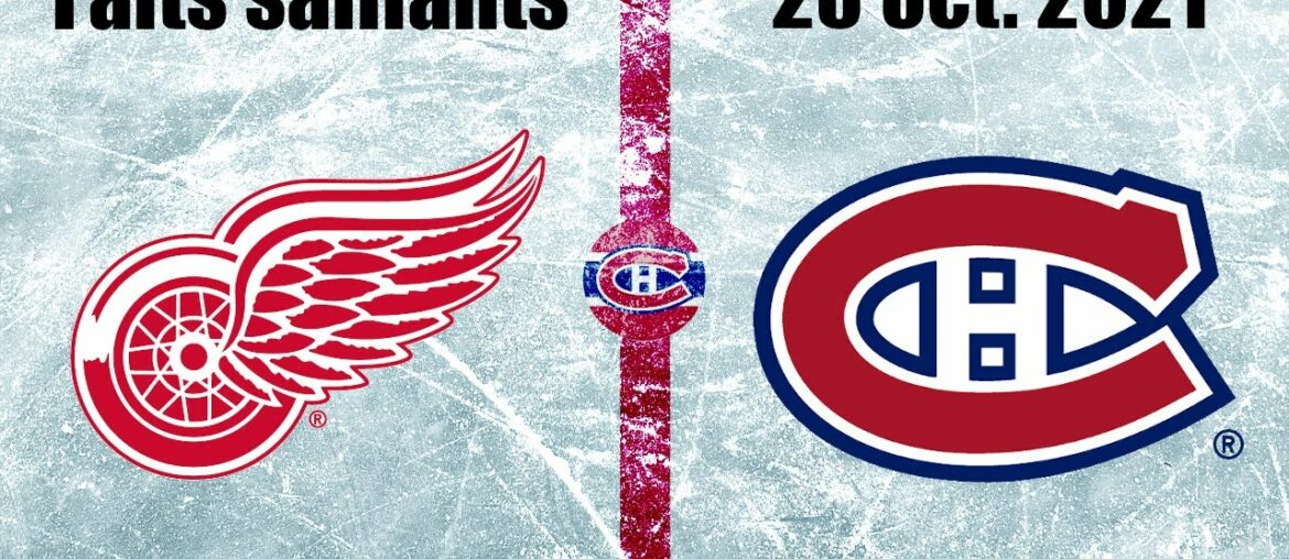Red Wings vs Canadiens - Faits saillants - 23 oct. 2021