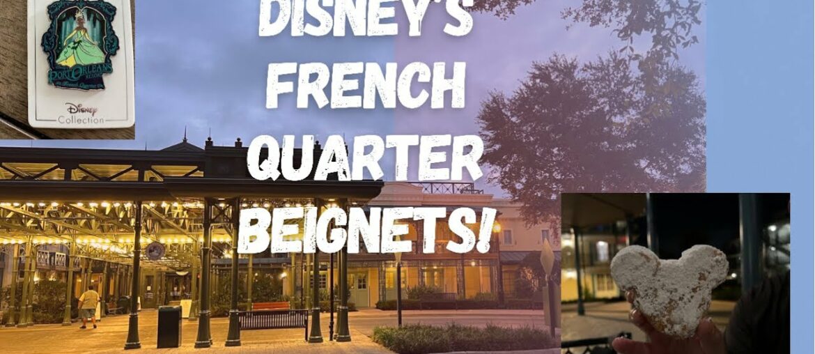 Beignets at Disney's Port Orleans French Quarter!