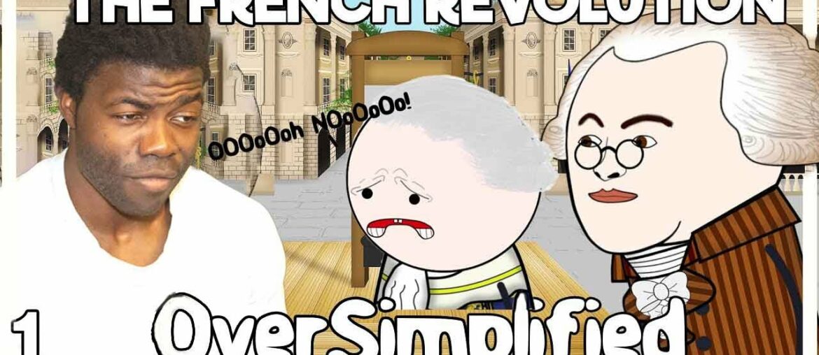 Chill Zone Reacts to  The French Revolution Part 1 @OverSimplified