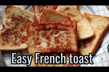 Classic French Toast Recipe| How To Make French Toast|Classic Quick And Easy Recipe| Toast|