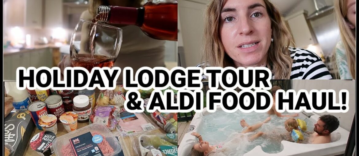 HOLIDAY LODGE TOUR & ALDI FOOD SHOP | HALF TERM VLOG! HOLIDAY LODGE TOUR & ALDI FOOD SHOP | HALF TERM VLOG!