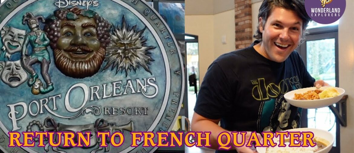 Port Orleans French Quarter Reopening | Sassagoula Floatworks and Food Factory | Mardi Grogs