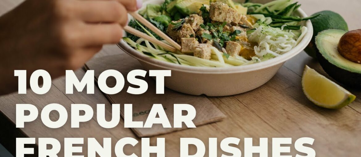 10 most popular french dishes | French cooking 10 most popular french dishes | French cooking