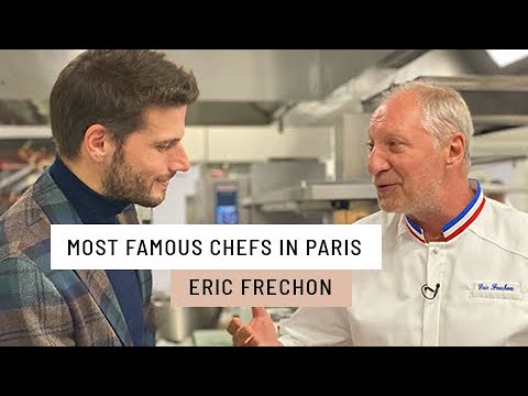 Most famous chefs in Paris : Eric Frechon Most famous chefs in Paris : Eric Frechon