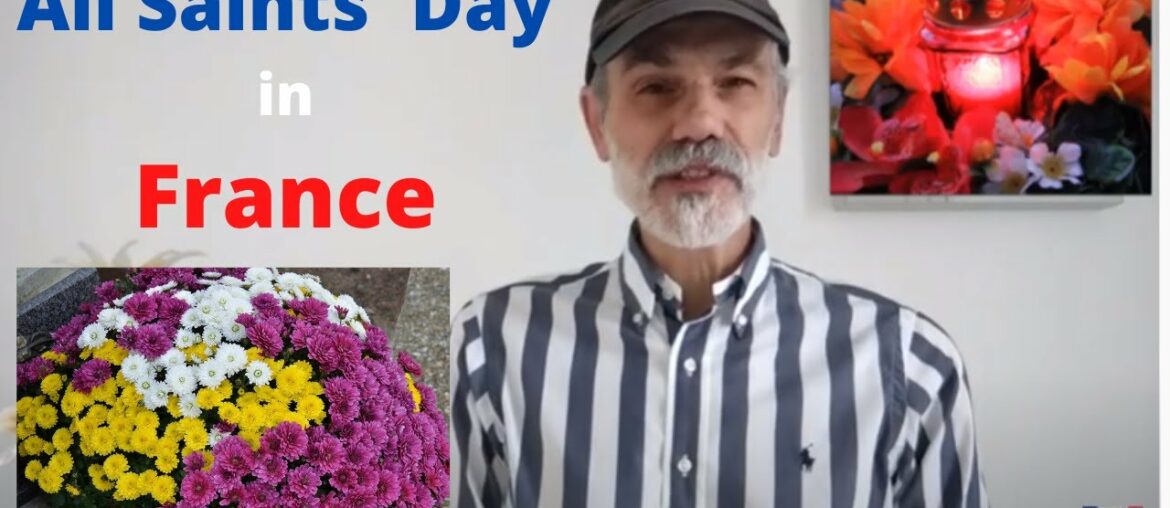 La Toussaint : All Saints' Day in France