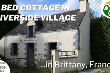 FRENCH HOME FOR SALE - 3 bedroom cottage in riverside village