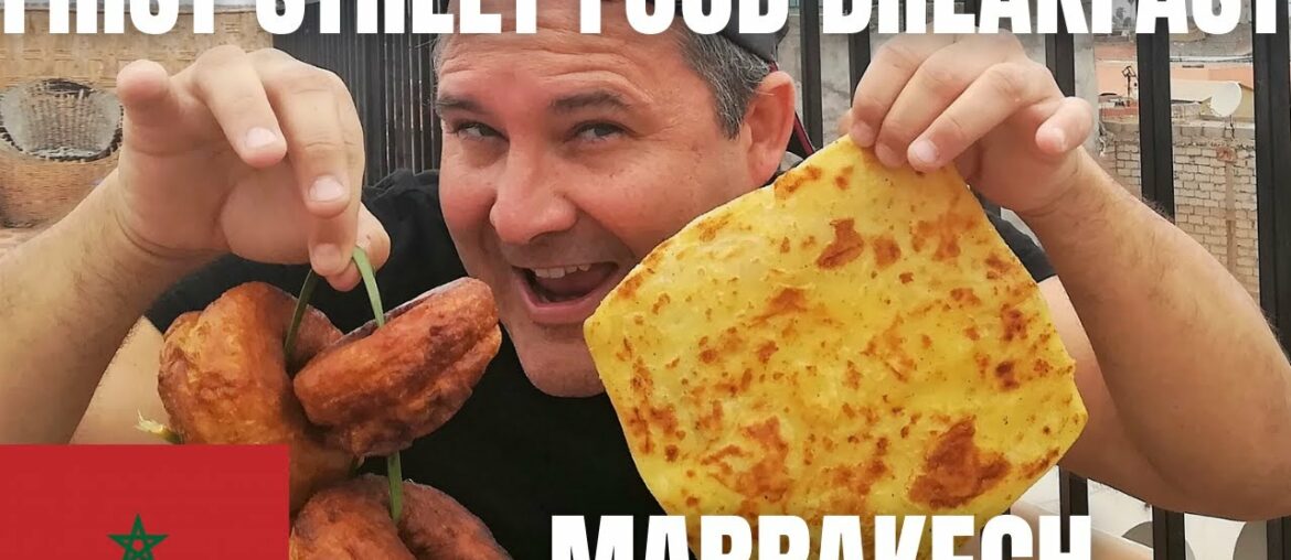 MARRAKECH: FIRST STREET FOOD BREAKFAST / MOROCCO FOOD VLOG / AMAZING FOODS