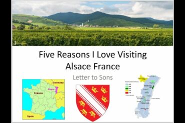 Five reasons I love visiting Alsace France