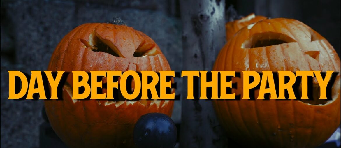 Day Before The Party