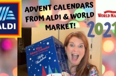 ALDI ADVENT CALENDAR DAY 2021! WINE CHEESE COFFEE & some other Advent Calendars from World Market