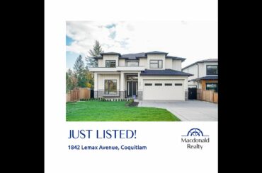 1842 Lemax Avenue, Coquitlam Real Estate 4K Ultra HD Video Tour