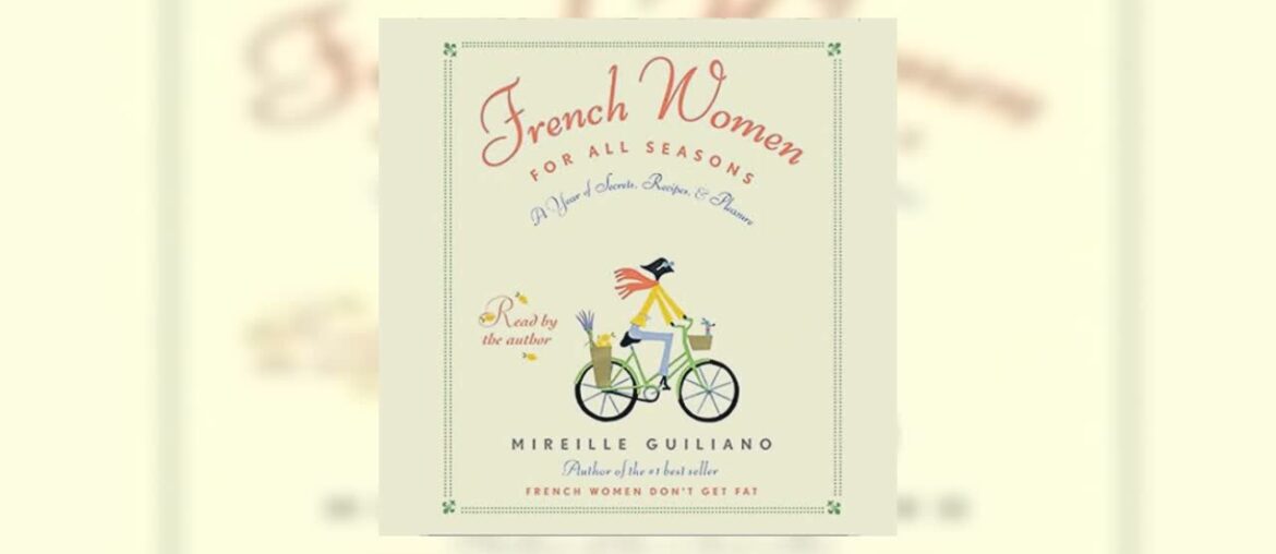French Women for All Seasons Audiobook French Women for All Seasons Audiobook