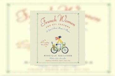 French Women for All Seasons Audiobook