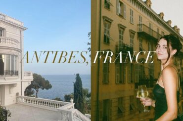 my first time in antibes, france | ultimate gal’s trip to the french riviera pt.2