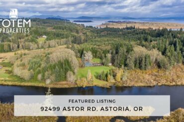 Astor Lodge || 25+ Acre Riverfront Estate in Astoria