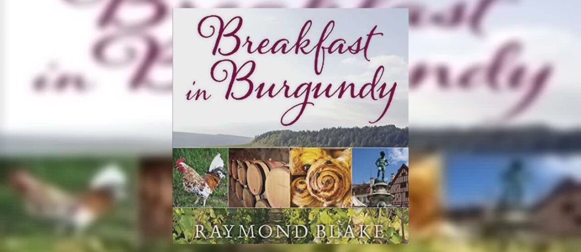 Breakfast in Burgundy Audiobook