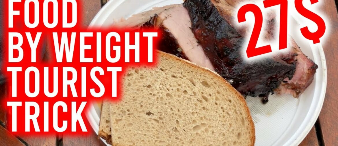 How they trick tourists with food "by weight"?