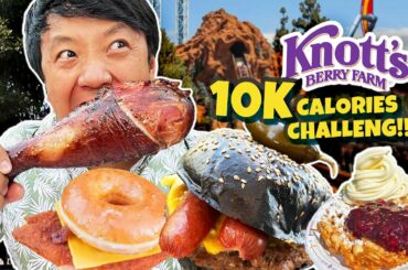 10,000 CALORIES CHALLENGE at Knott’s Berry Farm! Is The MEAL PASS Worth it?
