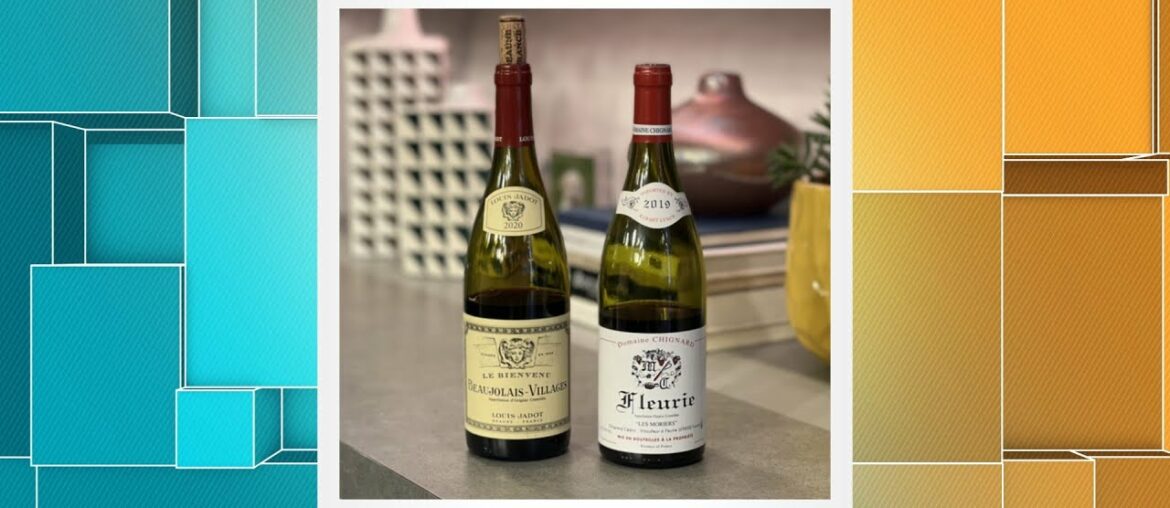 Here’s the ultimate guide to Beaujolais wines | HOUSTON LIFE | KPRC 2