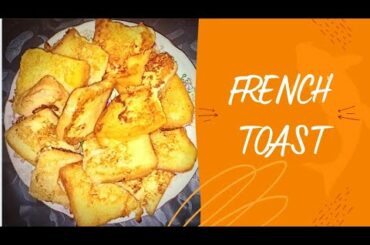 French Toast | Asfia's Recipe Journal