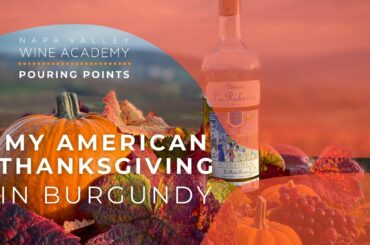 My American Thanksgiving in Burgundy