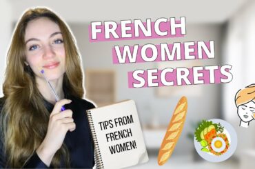 SECRETS from French women: Beauty, Fashion, Food, Cooking//The BEST TIPS from French women!| Edukale