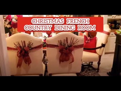 Christmas Decorate With Me Christmas French Country Dining Room Decor Christmas Decorate With Me Christmas French Country Dining Room Decor
