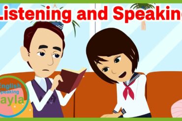 Improve English Listening and Speaking Practice - What do you do think?