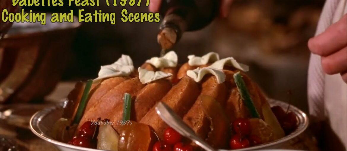 Babettes Feast (1987) | Cooking and Eating Scenes | Top Movies About Cooking