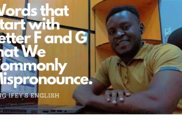 Words that Start with Letter F and G that We Commonly Mispronounce.