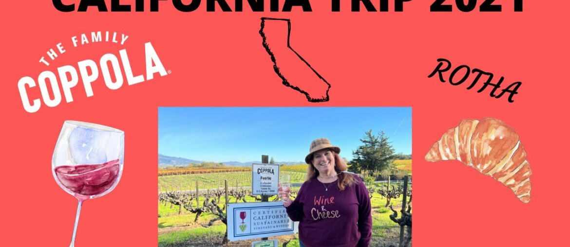 CALIFORNIA WINERY - FRANCIS FORD COPPOLA + ROTHA Famous French Pastries