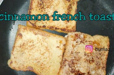 cinnamon french toast recipe | easy french toast recipe