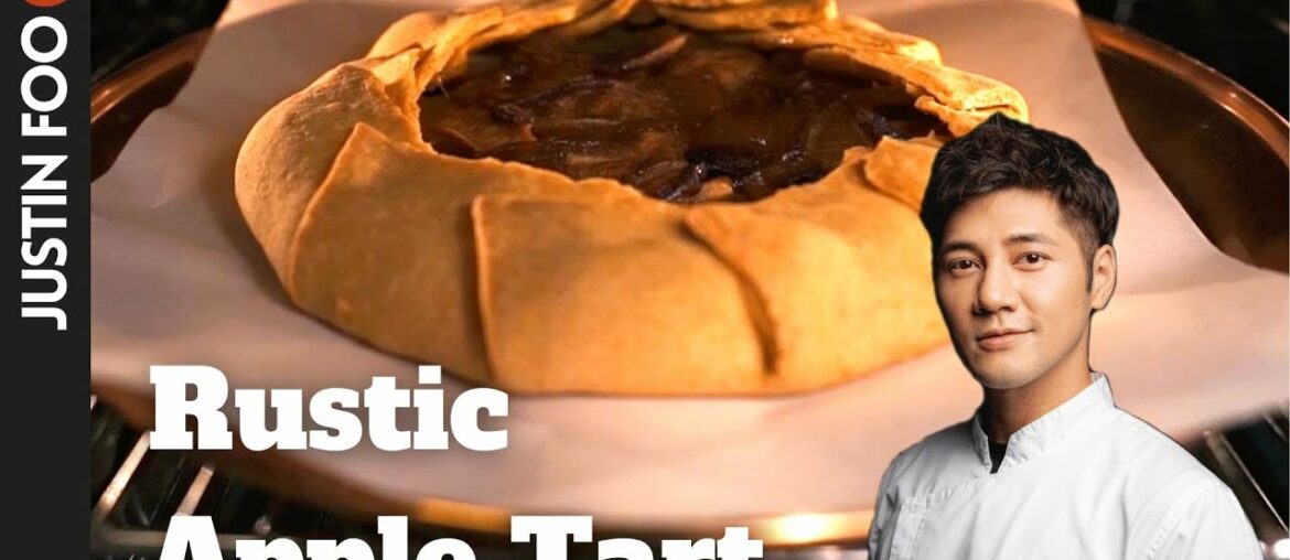 Sweet Rustic Dessert | Justin Foo: French Recipes At Home