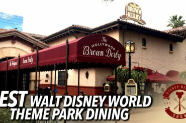 What is the BEST Theme Park Dining at Walt Disney World? | Disney Dining Show